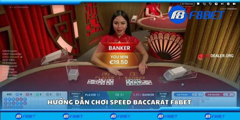 Cách chơi speed baccarat F8bet 