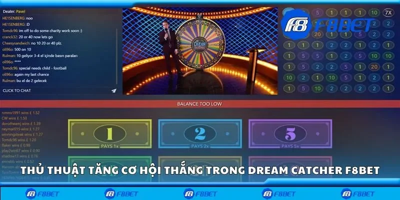 Thủ thuật tăng cơ hội thắng trong dream catcher F8bet