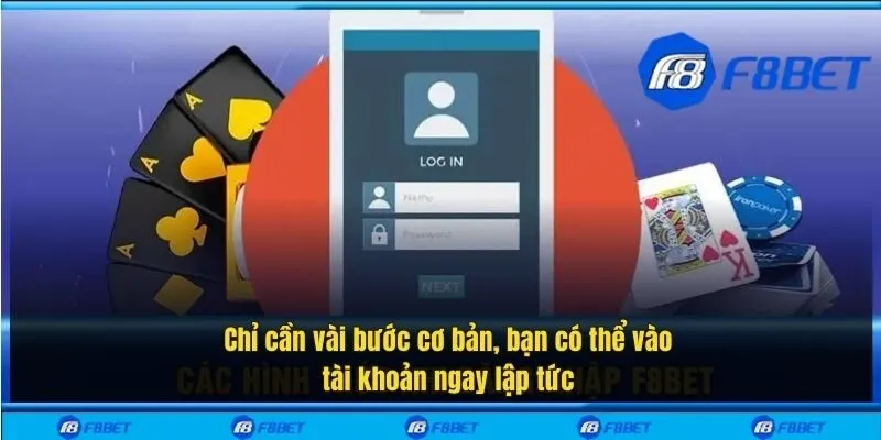 Chỉ cần vài bước cơ bản, bạn có thể vào tài khoản ngay lập tức